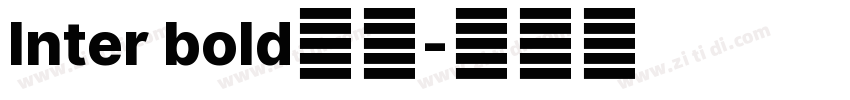 Inter bold粗体字体转换